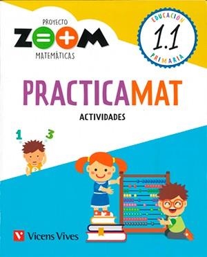 PRACTICAMAT 1 1.1-1.2-1.3 ACTIVIDADES ZOOM | 9788468258737 | FRAILE MARTIN, JAVIER | Llibreria Online de Vilafranca del Penedès | Comprar llibres en català