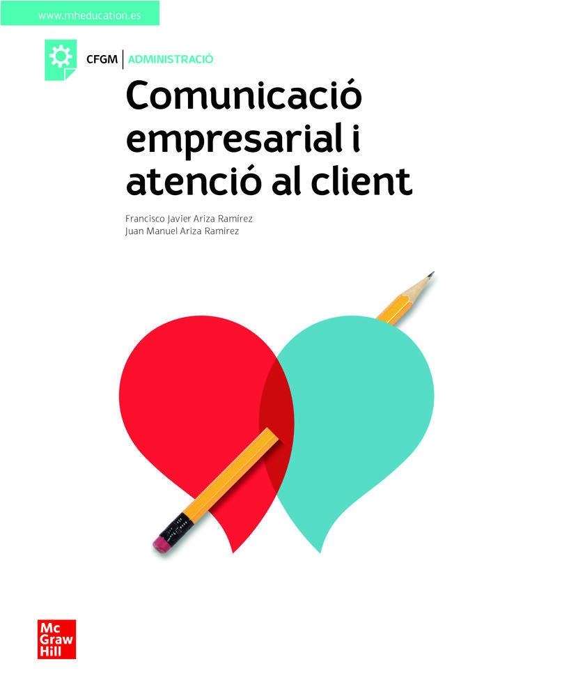 COMUNICACIO EMPRESARIAL Y ATENCIO AL CLIENT. GRAU MITJA | 9788448624088 | ARIZA, F.J.; AR | Llibreria Online de Vilafranca del Penedès | Comprar llibres en català