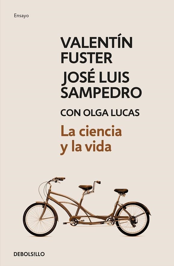 LA CIENCIA Y LA VIDA | 9788499897660 | FUSTER, VALENTÍ/SAMPEDRO, JOSÉ LUIS/LUCAS, OLGA | Llibreria Online de Vilafranca del Penedès | Comprar llibres en català