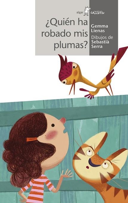 QUIÉN HA ROBADO MIS PLUMAS? | 9788498458114 | LIENAS MASSOT, GEMMA | Llibreria Online de Vilafranca del Penedès | Comprar llibres en català