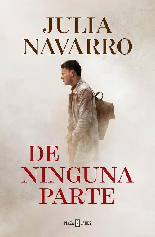 DE NINGUNA PARTE | 9788401024924 | NAVARRO, JULIA | Llibreria Online de Vilafranca del Penedès | Comprar llibres en català