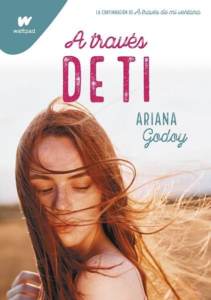 A TRAVÉS DE TI | 9788418483509 | GODOY, ARIANA | Llibreria Online de Vilafranca del Penedès | Comprar llibres en català