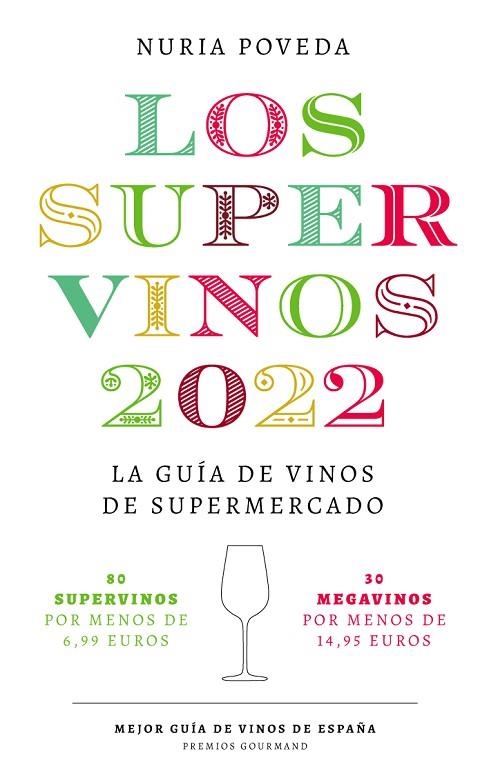 SUPERVINOS 2022 | 9788418546075 | POVEDA, NURIA | Llibreria L'Odissea - Libreria Online de Vilafranca del Penedès - Comprar libros