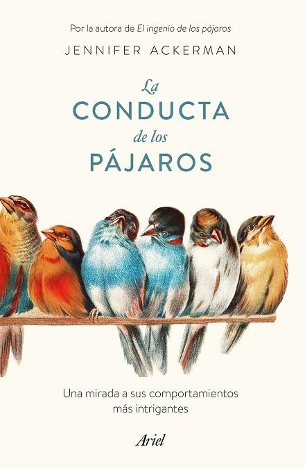 LA CONDUCTA DE LOS PÁJAROS | 9788434433793 | ACKERMAN, JENNIFER | Llibreria Online de Vilafranca del Penedès | Comprar llibres en català