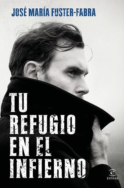 TU REFUGIO EN EL INFIERNO | 9788467063080 | FUSTER-FABRA, JOSÉ MARÍA | Llibreria Online de Vilafranca del Penedès | Comprar llibres en català