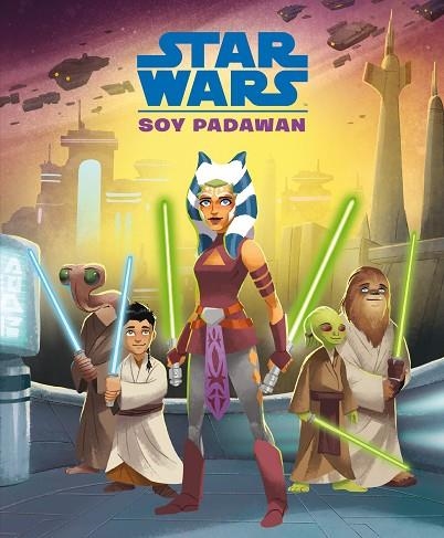 STAR WARS. SOY PADAWAN | 9788408244677 | STAR WARS | Llibreria Online de Vilafranca del Penedès | Comprar llibres en català