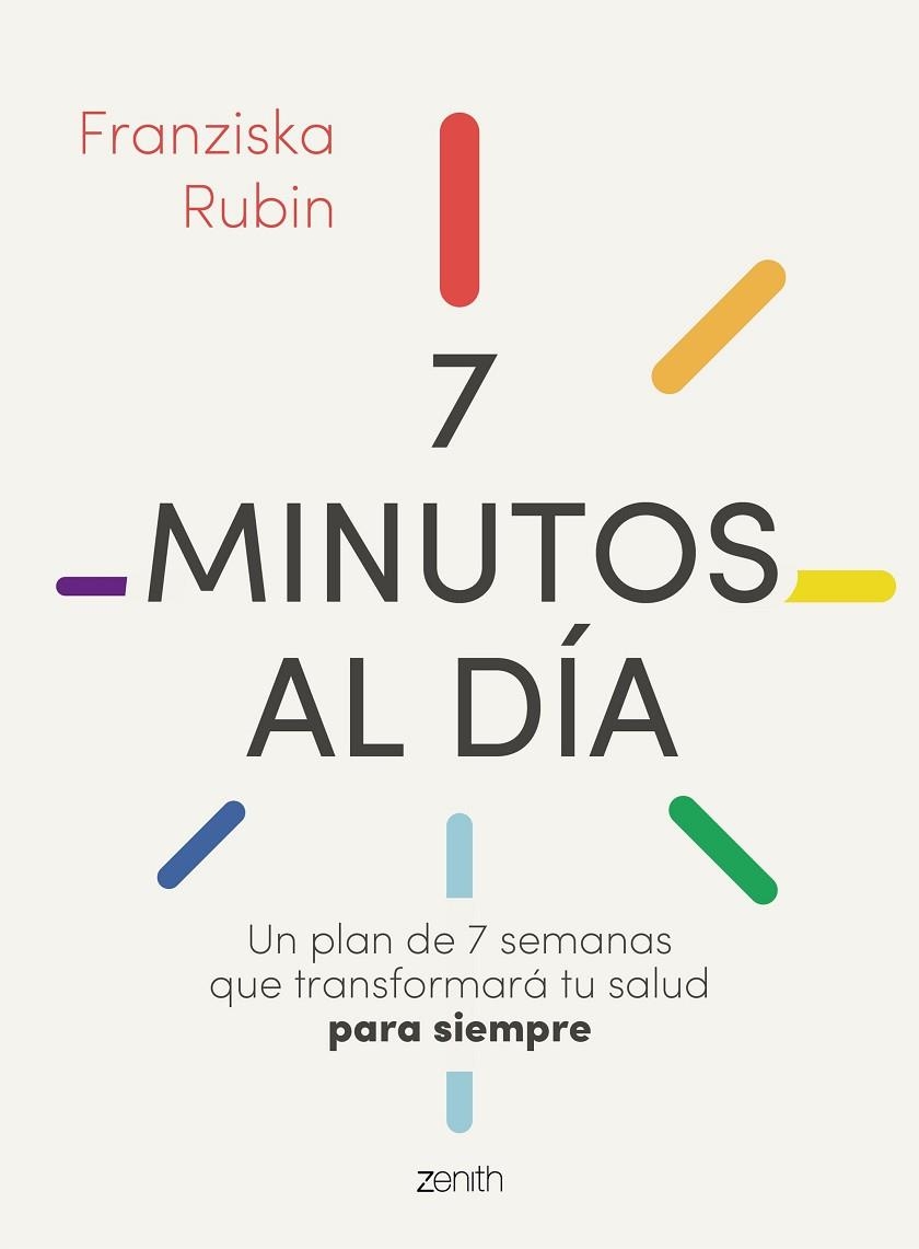 7 MINUTOS AL DÍA | 9788408244943 | RUBIN, FRANZISKA | Llibreria Online de Vilafranca del Penedès | Comprar llibres en català