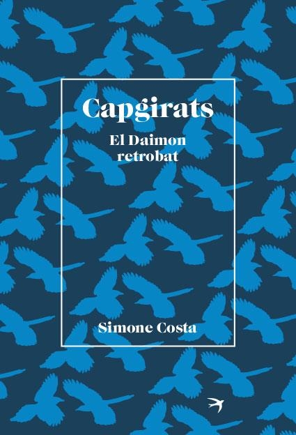 CAPGIRATS | 9788418522406 | COSTA, SIMONE | Llibreria Online de Vilafranca del Penedès | Comprar llibres en català