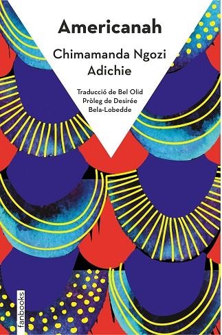 AMERICANAH | 9788418327537 | NGOZI ADICHIE, CHIMAMANDA | Llibreria Online de Vilafranca del Penedès | Comprar llibres en català