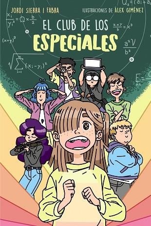 EL CLUB DE LOS ESPECIALES | 9788469888599 | SIERRA I FABRA, JORDI | Llibreria Online de Vilafranca del Penedès | Comprar llibres en català