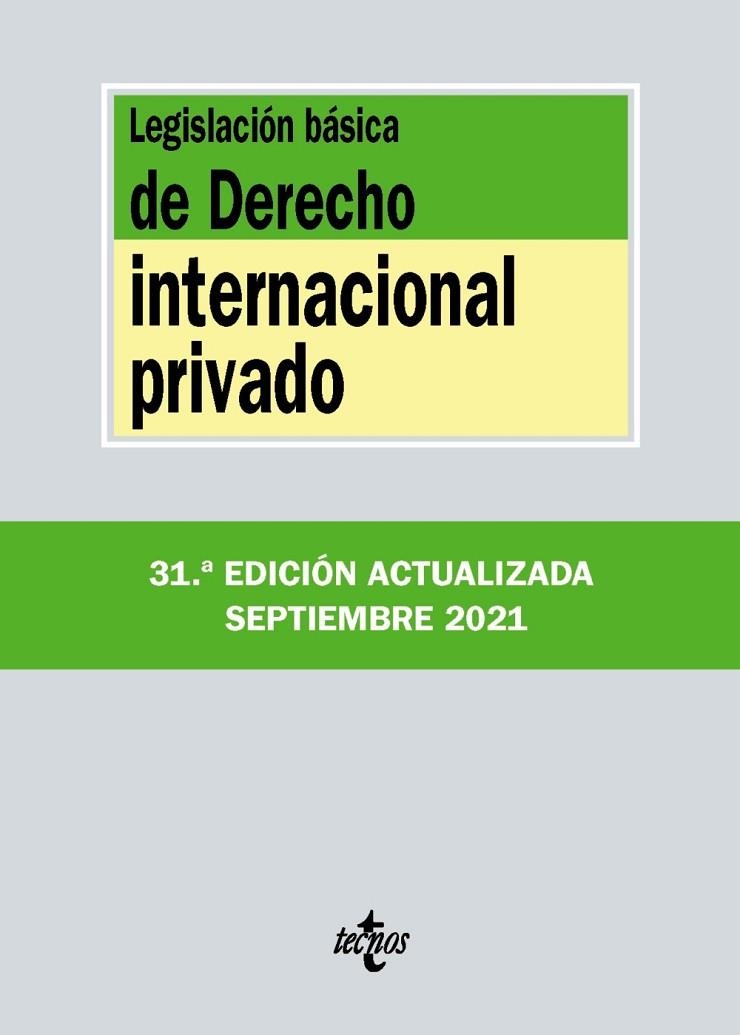 LEGISLACIÓN BÁSICA DE DERECHO INTERNACIONAL PRIVADO | 9788430982790 | EDITORIAL TECNOS | Llibreria Online de Vilafranca del Penedès | Comprar llibres en català