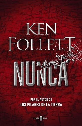 NUNCA | 9788401027055 | FOLLETT, KEN | Llibreria Online de Vilafranca del Penedès | Comprar llibres en català