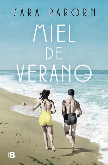 MIEL DE VERANO | 9788466670036 | PABORN, SARA | Llibreria Online de Vilafranca del Penedès | Comprar llibres en català