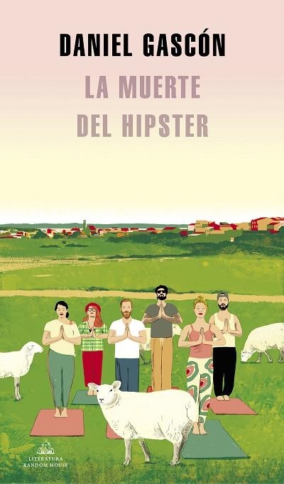 LA MUERTE DEL HIPSTER | 9788439739371 | GASCÓN, DANIEL | Llibreria Online de Vilafranca del Penedès | Comprar llibres en català