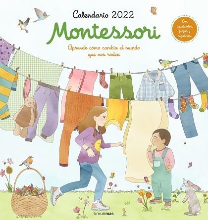 CALENDARIO MONTESSORI 2022 | 9788408244578 | FLORSDEFUM, ANNA | Llibreria Online de Vilafranca del Penedès | Comprar llibres en català