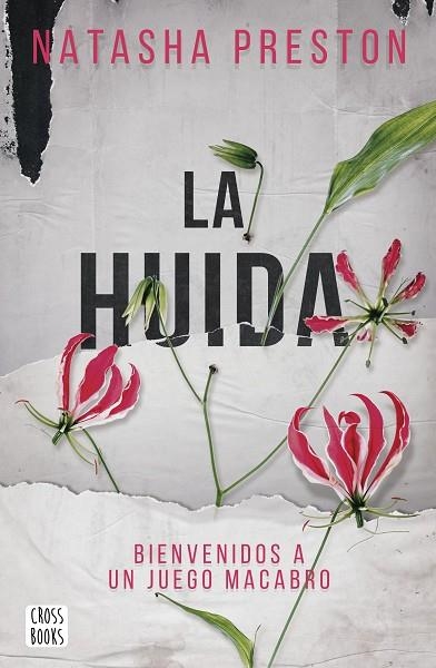 LA HUIDA | 9788408245544 | PRESTON, NATASHA | Llibreria L'Odissea - Libreria Online de Vilafranca del Penedès - Comprar libros