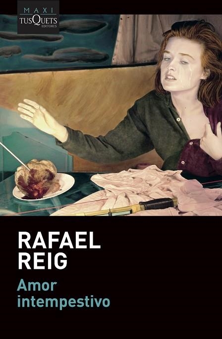 AMOR INTEMPESTIVO | 9788490669976 | REIG, RAFAEL | Llibreria L'Odissea - Libreria Online de Vilafranca del Penedès - Comprar libros