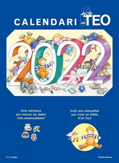 CALENDARI TEO 2022 | 9788413890128 | DENOU, VIOLETA | Llibreria L'Odissea - Libreria Online de Vilafranca del Penedès - Comprar libros