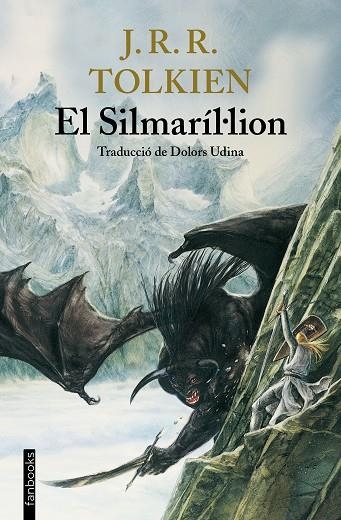 EL SILMARÍL·LION | 9788418327612 | TOLKIEN, J. R. R. | Llibreria Online de Vilafranca del Penedès | Comprar llibres en català