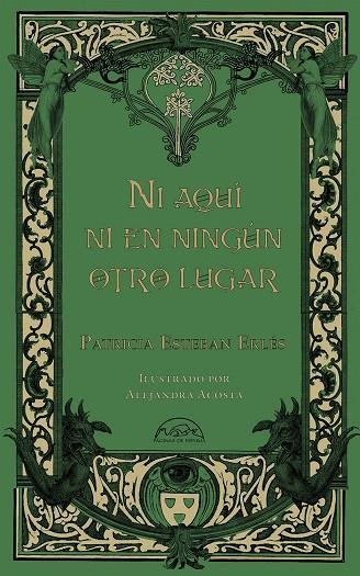 NI AQUÍ NI EN NINGÚN OTRO LUGAR | 9788483933046 | ESTEBAN ERLÉS, PATRICIA | Llibreria Online de Vilafranca del Penedès | Comprar llibres en català