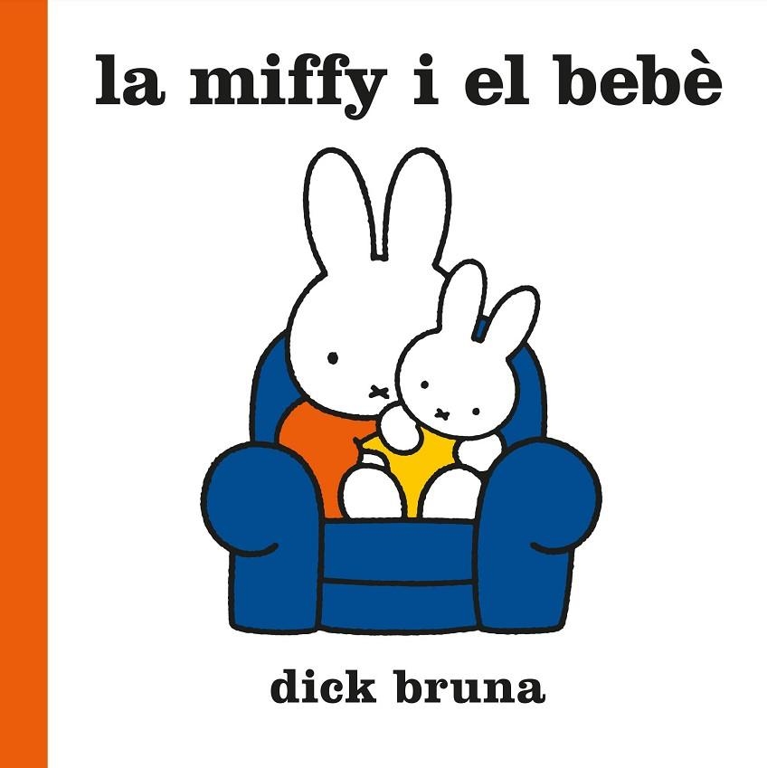 LA MIFFY I EL BEBÈ | 9788412368543 | BRUNA, DICK | Llibreria Online de Vilafranca del Penedès | Comprar llibres en català