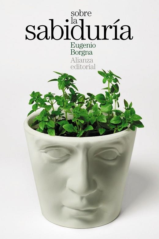 SOBRE LA SABIDURÍA | 9788413624396 | BORGNA, EUGENIO | Llibreria Online de Vilafranca del Penedès | Comprar llibres en català