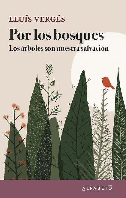 POR LOS BOSQUES | 9788417951221 | VERGÉS, LLUÍS | Llibreria Online de Vilafranca del Penedès | Comprar llibres en català