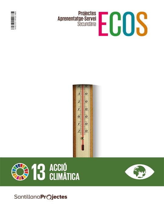 PROJECTES APRENENTATGE-SERVEI SECUNDARIA ACCIO CLIMATICA 1 ESO | 9788413152646 | VARIOS AUTORES | Llibreria Online de Vilafranca del Penedès | Comprar llibres en català