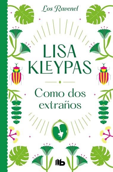 COMO DOS EXTRAÑOS (LOS RAVENEL 4) | 9788413144054 | KLEYPAS, LISA | Llibreria Online de Vilafranca del Penedès | Comprar llibres en català