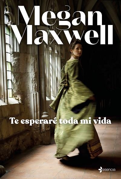 TE ESPERARÉ TODA MI VIDA | 9788408245711 | MAXWELL, MEGAN | Llibreria Online de Vilafranca del Penedès | Comprar llibres en català