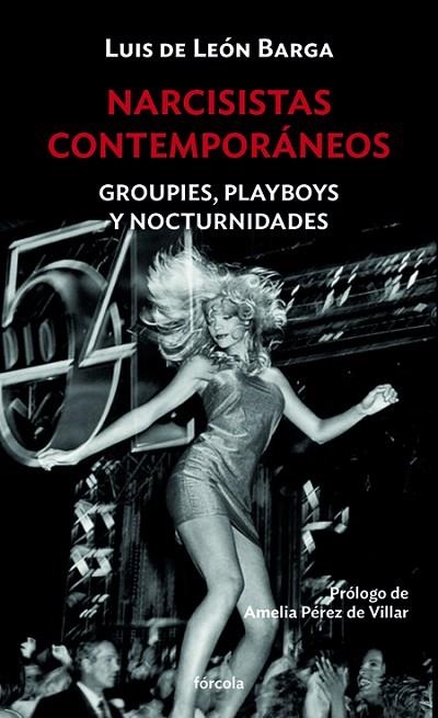 NARCISISTAS CONTEMPORÁNEOS | 9788417425890 | DE LEÓN BARGA, LUIS | Llibreria Online de Vilafranca del Penedès | Comprar llibres en català