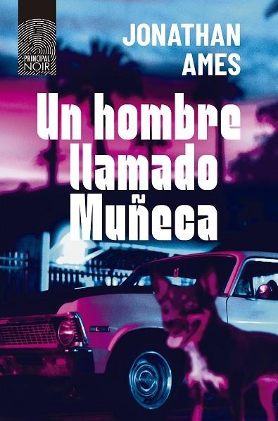 UN HOMBRE LLAMADO MUÑECA | 9788418216244 | AMES, JONATHAN | Llibreria L'Odissea - Libreria Online de Vilafranca del Penedès - Comprar libros