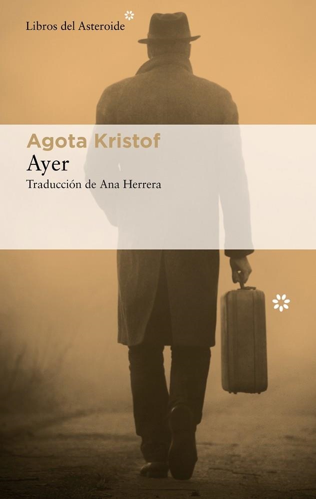 AYER | 9788417977825 | KRISTOF, AGOTA | Llibreria Online de Vilafranca del Penedès | Comprar llibres en català