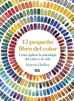 EL PEQUEÑO LIBRO DEL COLOR | 9788425233456 | HALLER, KAREN | Llibreria Online de Vilafranca del Penedès | Comprar llibres en català