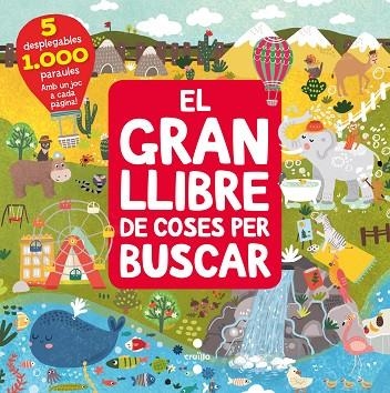 EL GRAN LLIBRE DE COSES PER BUSCAR | 9788466149266 | ANIKEEVA , IANNA | Llibreria Online de Vilafranca del Penedès | Comprar llibres en català