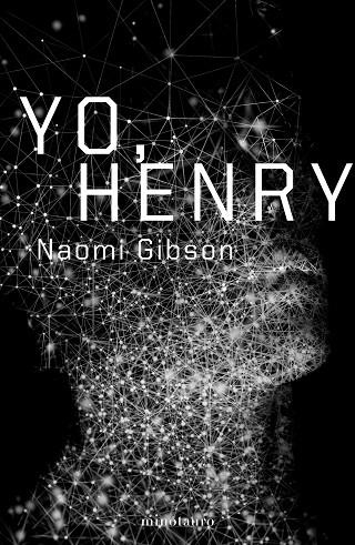 YO, HENRY | 9788445009994 | GIBSON, NAOMI | Llibreria Online de Vilafranca del Penedès | Comprar llibres en català