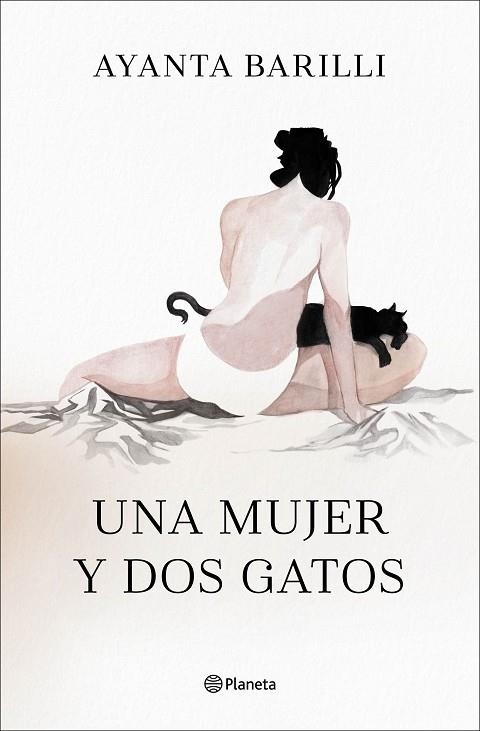 UNA MUJER Y DOS GATOS | 9788408246206 | BARILLI, AYANTA | Llibreria Online de Vilafranca del Penedès | Comprar llibres en català