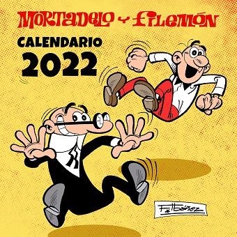 CALENDARIO MORTADELO Y FILEMÓN 2022 | 9788402425188 | IBÁÑEZ, FRANCISCO | Llibreria L'Odissea - Libreria Online de Vilafranca del Penedès - Comprar libros