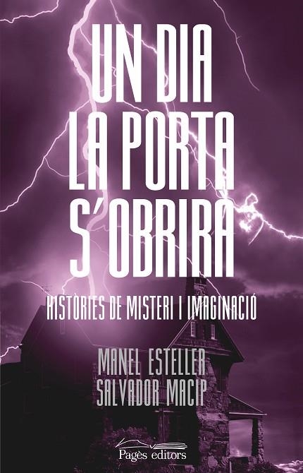 UN DIA LA PORTA S'OBRIRÀ | 9788413032856 | ESTELLER BADOSA, MANEL/MACIP MARESMA, SALVADOR | Llibreria Online de Vilafranca del Penedès | Comprar llibres en català