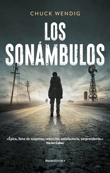 LOS SONÁMBULOS | 9788418417559 | WENDIG, CHUCK | Llibreria Online de Vilafranca del Penedès | Comprar llibres en català