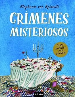 CRÍMENES MISTERIOSOS | 9788418395369 | REISWITZ, STEPHANIE VON | Llibreria Online de Vilafranca del Penedès | Comprar llibres en català