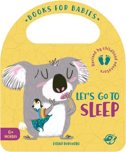 BOOKS FOR BABIES LET'S GO TO SLEEP | 9788417210571 | BURGUEÑO, ESTHER | Llibreria Online de Vilafranca del Penedès | Comprar llibres en català