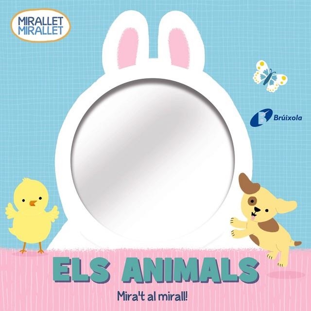 MIRALLET MIRALLET ELS ANIMALS | 9788413490571 | VV. AA | Llibreria Online de Vilafranca del Penedès | Comprar llibres en català