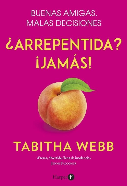 ¿ARREPENTIDA? ¡JAMÁS! | 9788418976001 | WEBB, TABITHA | Llibreria Online de Vilafranca del Penedès | Comprar llibres en català