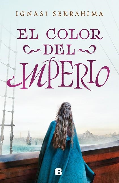 EL COLOR DEL IMPERIO | 9788466669528 | SERRAHIMA, IGNASI | Llibreria Online de Vilafranca del Penedès | Comprar llibres en català