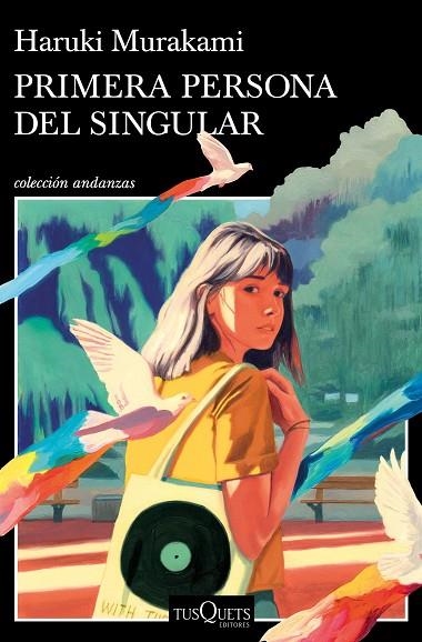 PRIMERA PERSONA DEL SINGULAR | 9788411070140 | MURAKAMI, HARUKI | Llibreria Online de Vilafranca del Penedès | Comprar llibres en català