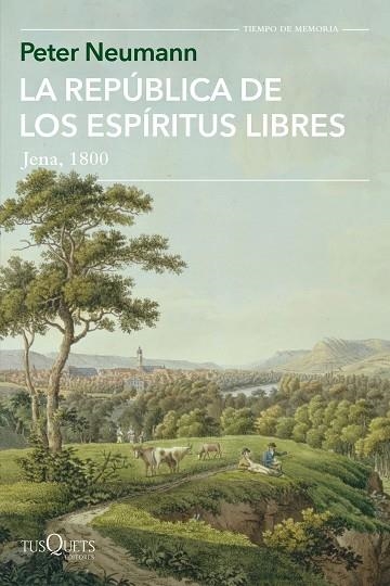 LA REPÚBLICA DE LOS ESPÍRITUS LIBRES | 9788411070164 | NEUMANN, PETER | Llibreria Online de Vilafranca del Penedès | Comprar llibres en català