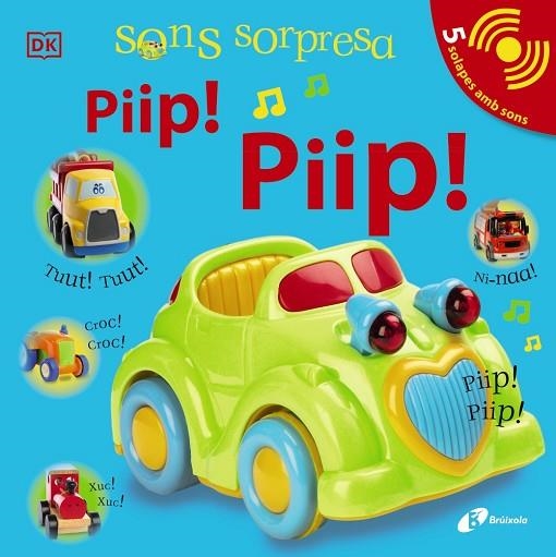 SONS SORPRESA PIIP ! PIIP ! | 9788413490472 | SIRETT, DAWN | Llibreria Online de Vilafranca del Penedès | Comprar llibres en català