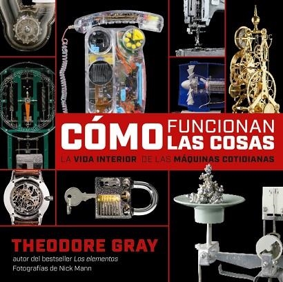 CÓMO FUNCIONAN LAS COSAS? | 9788418473623 | THEODORE GRAY | Llibreria Online de Vilafranca del Penedès | Comprar llibres en català