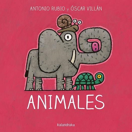 ANIMALES | 9788484644859 | RUBIO HERRERO, ANTONIO/VILLÁN SEOANE, ÓSCAR | Llibreria Online de Vilafranca del Penedès | Comprar llibres en català